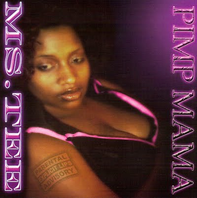 Ms. Tee: Pimp Mama: CD Ms. Tee: Pimp Mama: CD