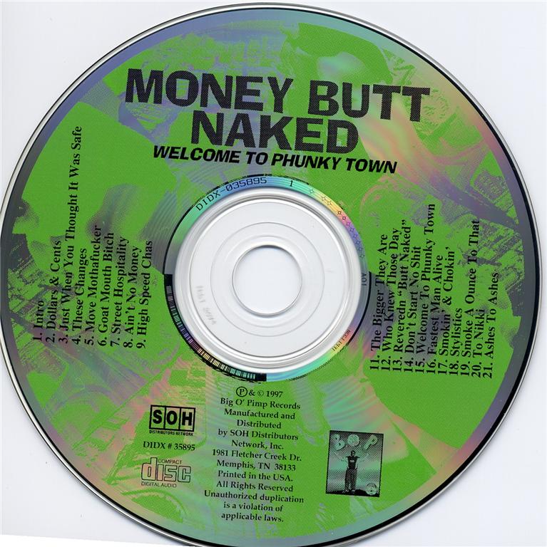 Welcome To Phunkytown Vol.1 by Money Butt Naked (CD 1997 Big O Pimp ...