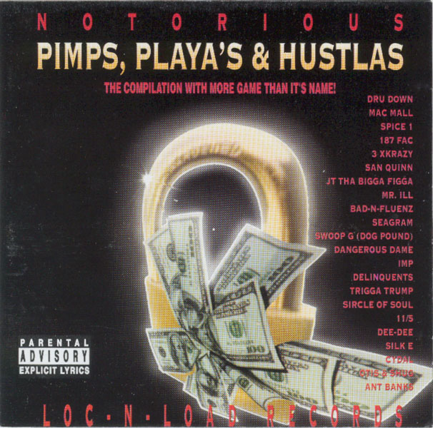 Notorious: Pimps, Playa