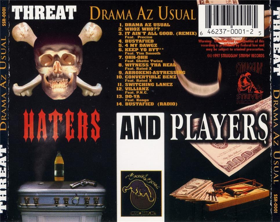 Drama Az Usual by Threat (CD 1997 Strugglin Strivin Records) in 