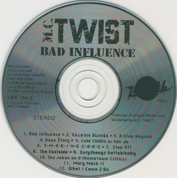 M.C. Twist/MC Twist: Bad Influence: CD M.C. Twist/MC Twist: Bad Influence: CD