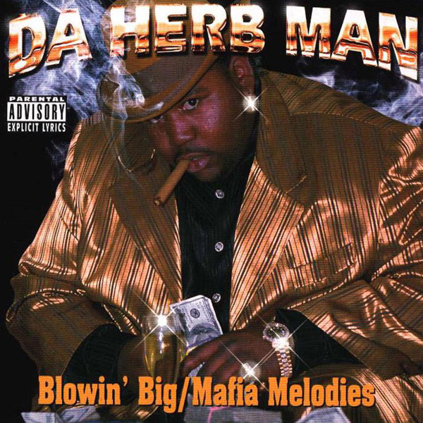 Da Herb Man (Cartel Records, Tak That Music) in Houston | Rap 