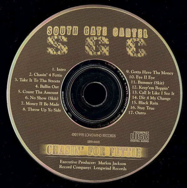 SOUTH GATE CARTEL/CHASIN G-RAP/SOUTH GATE CARTEL