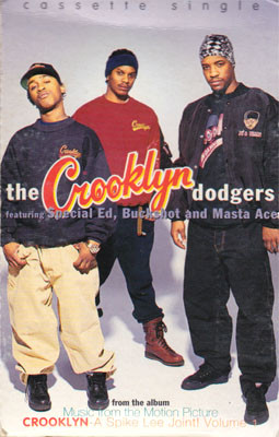 Crooklyn Rapper List Crooklyn by Crooklyn Dodgers (Tape 1994 MCA Records) in New York City ...