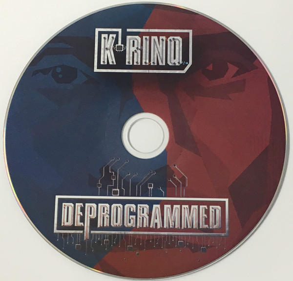 Deprogrammed by K-Rino (CD 2014 Black Book International) in Houston ...