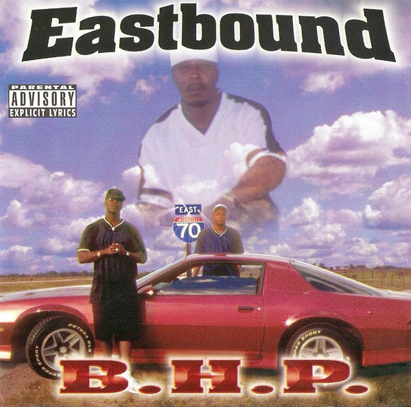Eastbound by Black Hole Posse (B.H.P.) (CD 1998 B.H.P. Records) in 