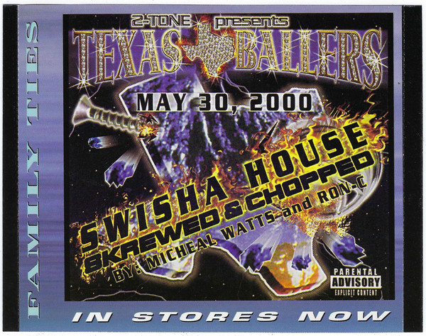Family Ties by Texas Ballers (CD 2001 Unified Entertainment) in 