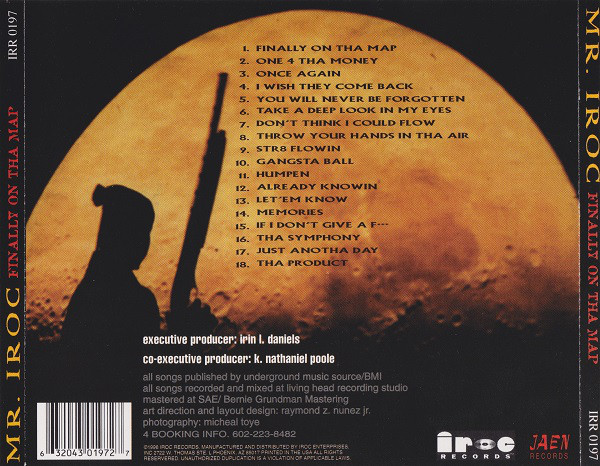 MR.IROC】【THE RELEASE】【OG】【G-Rap】【G-Funk Finally On Tha Map 