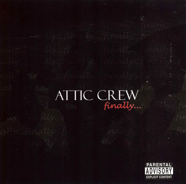 Flinally... by Attic Crew (CD 2002 105 Entertainment) in Atlanta | Rap ...