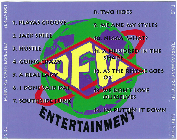 FAME (Funky As Many Expected) by P.I.G. (CD 1999 OFW Entertainment 
