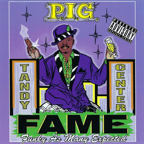 FAME (Funky As Many Expected) by P.I.G. (CD 1999 OFW Entertainment 