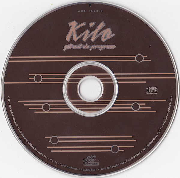 Git Wit Da Program by Kilo (CD 1993 Wrap Records) in Atlanta | Rap 