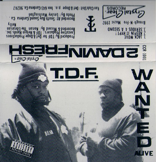 Tdf Rappe Wanted by T.D.F. (Tape 1992 Crystal Clear Records) in Compton | Rap ...