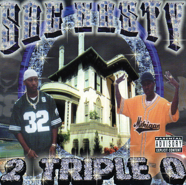 2 Triple O by Sag Nasty (CD 2000 Ghetto Records) in Saginaw | Rap - The ...