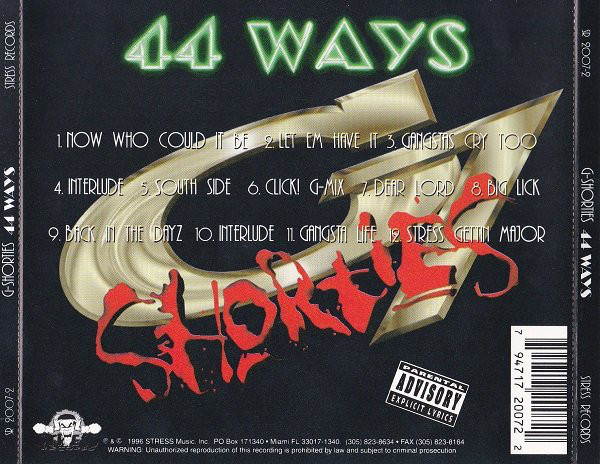 44 Ways by G Shorties (CD 1996 Stress Music Inc.) in Miami | Rap 