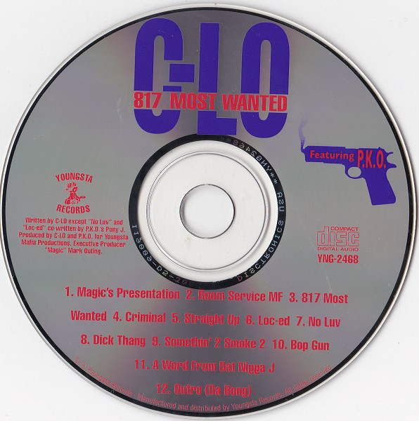 817 Most Wanted by C-Lo (CD 1993 Youngsta Records) in Fort Worth 