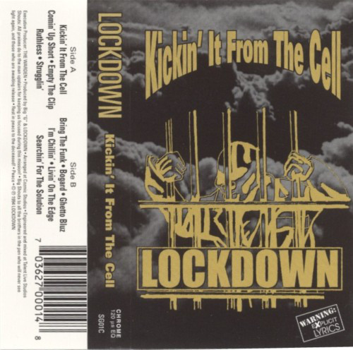 The Warden (Lock Down Productions, Lockdown Records, Self Made Lockdown Kickin It From The Cell G-Rap