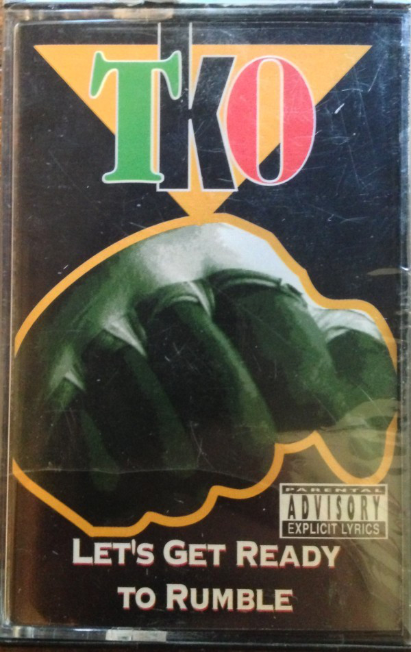 TKO: Let's Get Ready To Rumble: Cassette TKO: Let's Get Ready To Rumble: Cassette