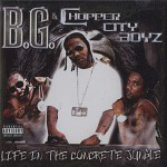 Life In The Concrete Jungle by B.G. (CD 2008 Chopper City Records) in ...