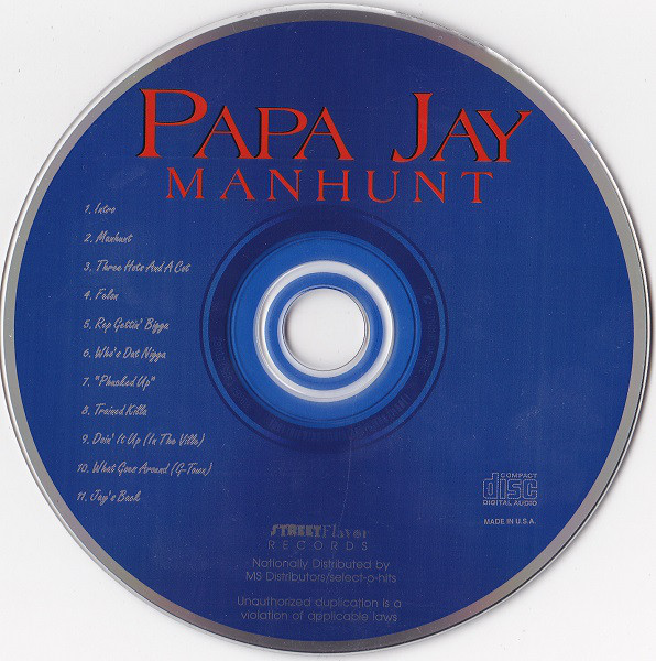 PAPA JAY/MANHUNT/G-RAP