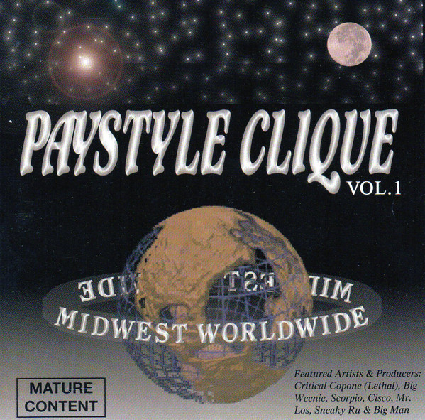 Midwest Worldwide by Paystyle Clique (CD 2000 Paystyle Productions 
