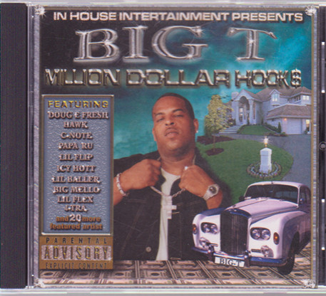 Million Dollar Hooks by Big T (CD 2001 In House Intertainment) in 