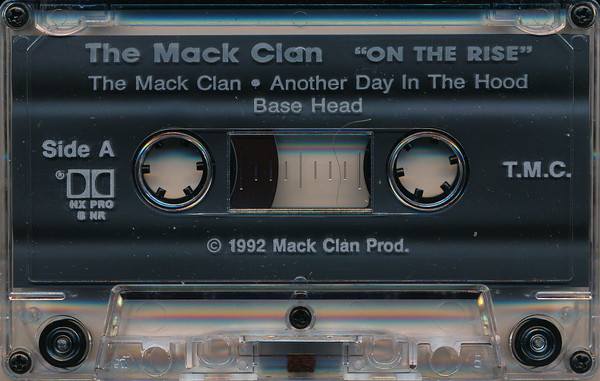On The Rise by The Mack Clan (Tape 1992 Mack Clan Prod.) in South 