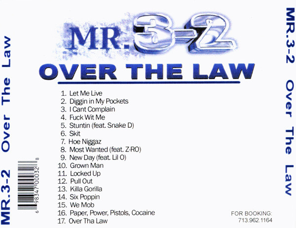 Over The Law by Mr. 3-2 (CDr 2005 Street Game Records) in Houston | Rap ...