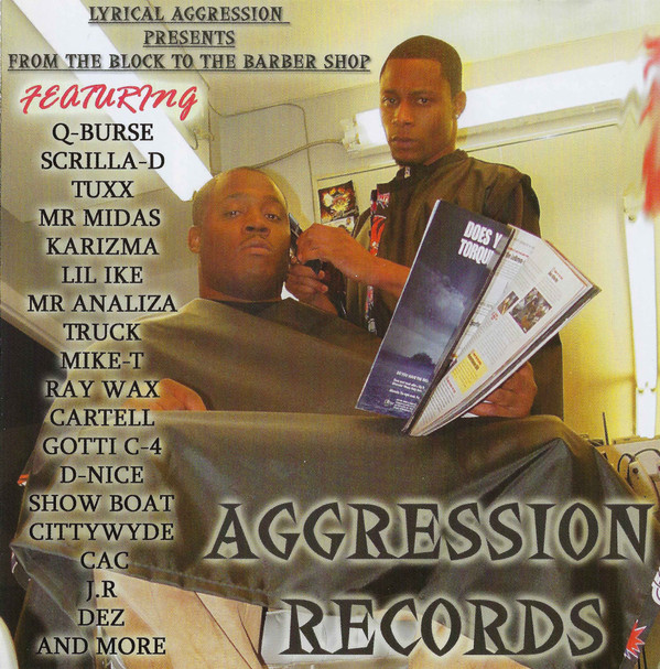 Lyrical Aggression presents: From The Block To The Barber Shop: CD Lyrical Aggression presents: From The Block To The Barber Shop: CD