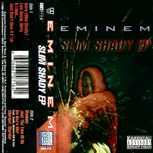 Slim Shady EP by Eminem (Tape 1997 WEB Entertainment) in Detroit Rap Slim Shady EP by Eminem (Tape 1997 WEB Entertainment) in Detroit Rap