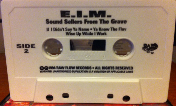 EIM (Educated In Music): Sound Sellers From The Grave: Cassette