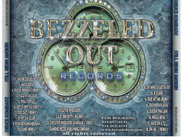 Still Ridin Smokin by Deuce Komradz (CD 2002 Bezzeled Out Records 