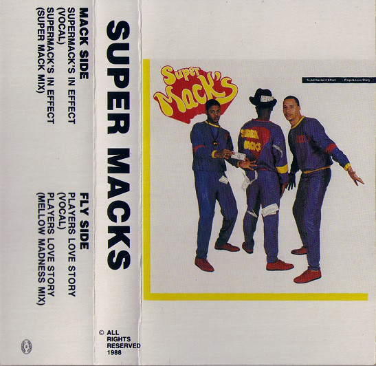 Super Macks: Supermack's In Effect/Players Love Story: Cassette Super Macks: Supermack's In Effect/Players Love Story: Cassette