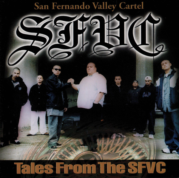 Tales From The SFVC by San Fernando Valley Cartel (CD 1998 ABF 