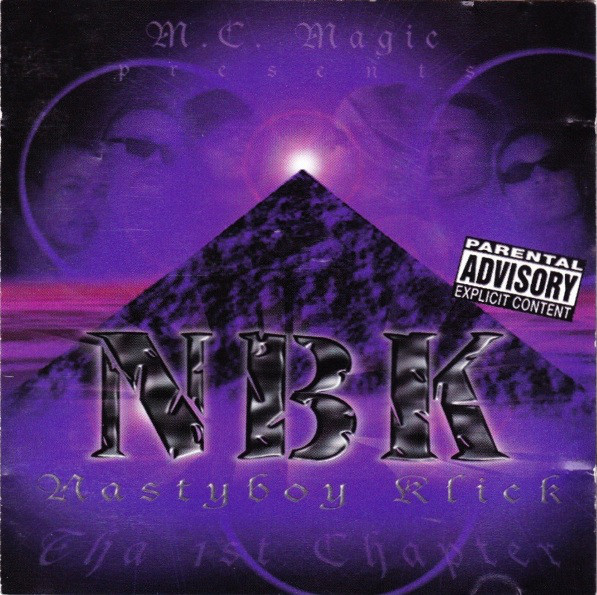 NBK (Nasty Boy Klick): The 1st Chapter: CD NBK (Nasty Boy Klick): The 1st Chapter: CD