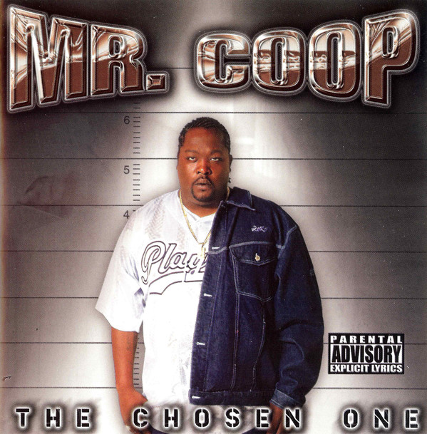 Mr Coop - The Chosen One Texas Rap G-Funk !@#$