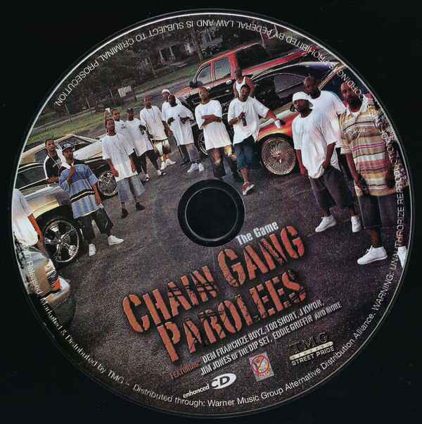 Chain Gang Parolees (Street Pride Records, WooWoo Productions) in 