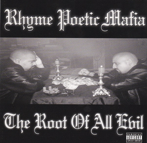 The Root Of All Evil by Rhyme Poetic Mafia (CD 1998 Breakaway 
