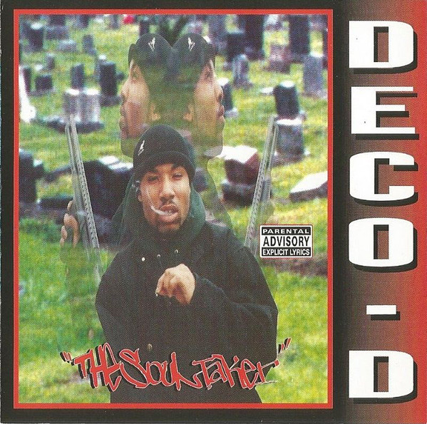 The Soul Taker by Deco-D (CD 1995 Sanders Productions) in San G RAP!!DECO-D/THE SOUL TAKER