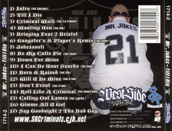 Till I Die by Mr. Jokes (CD 2005 Westside Records) in Santa Ana 