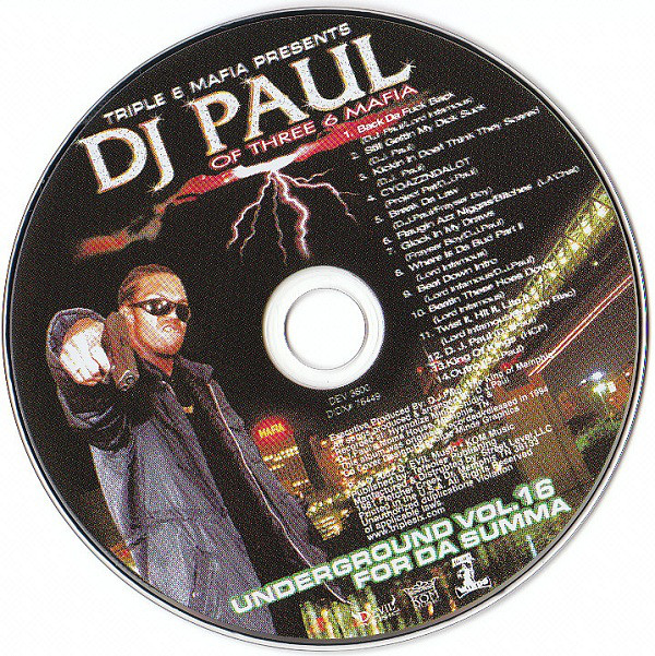 Дж 2002. DJ Paul Volume 16 for da Summa. DJ Rap диски. Underground Vol 16 for da. Bernie Paul CD.