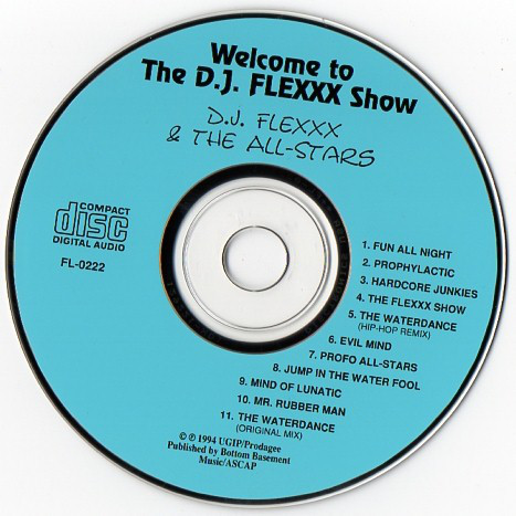 Welcome To The D.J. Flexxx Show by D.J. Flexxx & The All Stars (CD 
