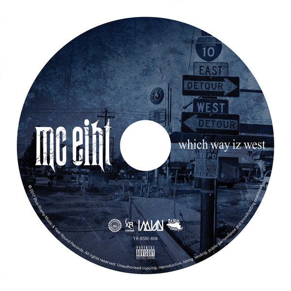 G-RAP】 MC EIHT - Which Way Iz West Which Way Iz West - Album by 