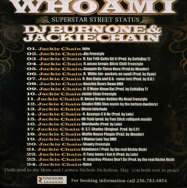 Who Am I by Jackie Chain (CDr 2007 TouchZone Records) in Huntsville ...