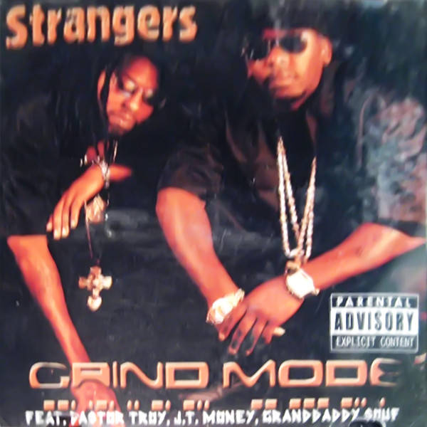 Grind Mode by Strangers (CDr 2005 Major Weight / Hardmouth Records) in Ocala Rap The Good Ol