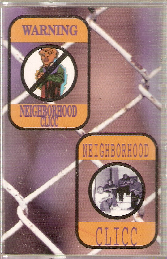 Neighborhood Clicc (Clicc House Entertainment, P.R. Records) in 